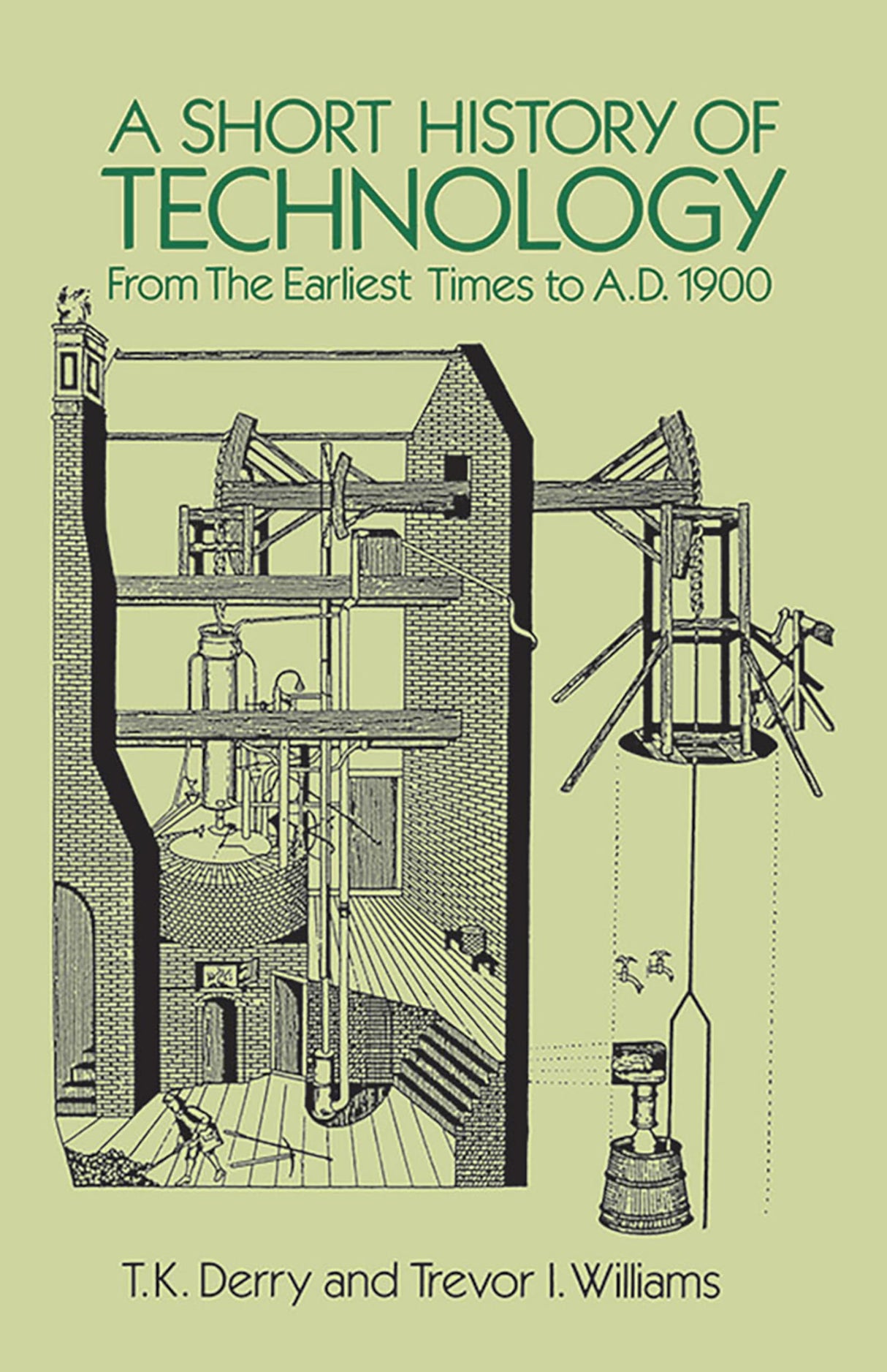 A Short History of Technology: From the Earliest Times to A.D. 1900 - Retail Maharaj