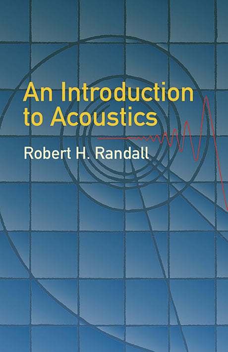 An Introduction To Acoustics - Retail Maharaj