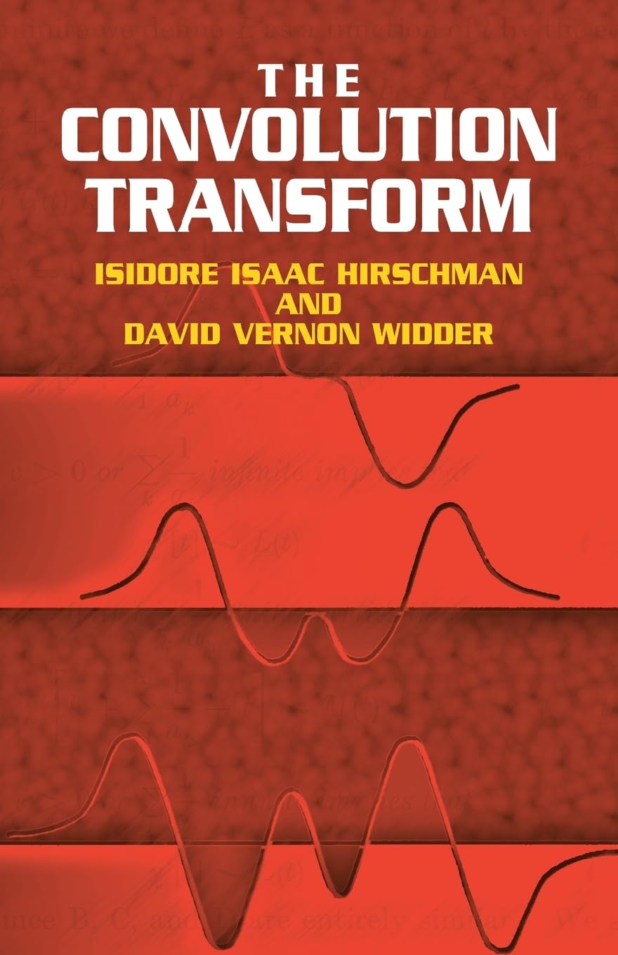 CONVOLUTION TRANSFORM (Dover Books on Mathematics) - Retail Maharaj