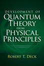 Development Of Quantum Theory From Physical Principles - Retail Maharaj