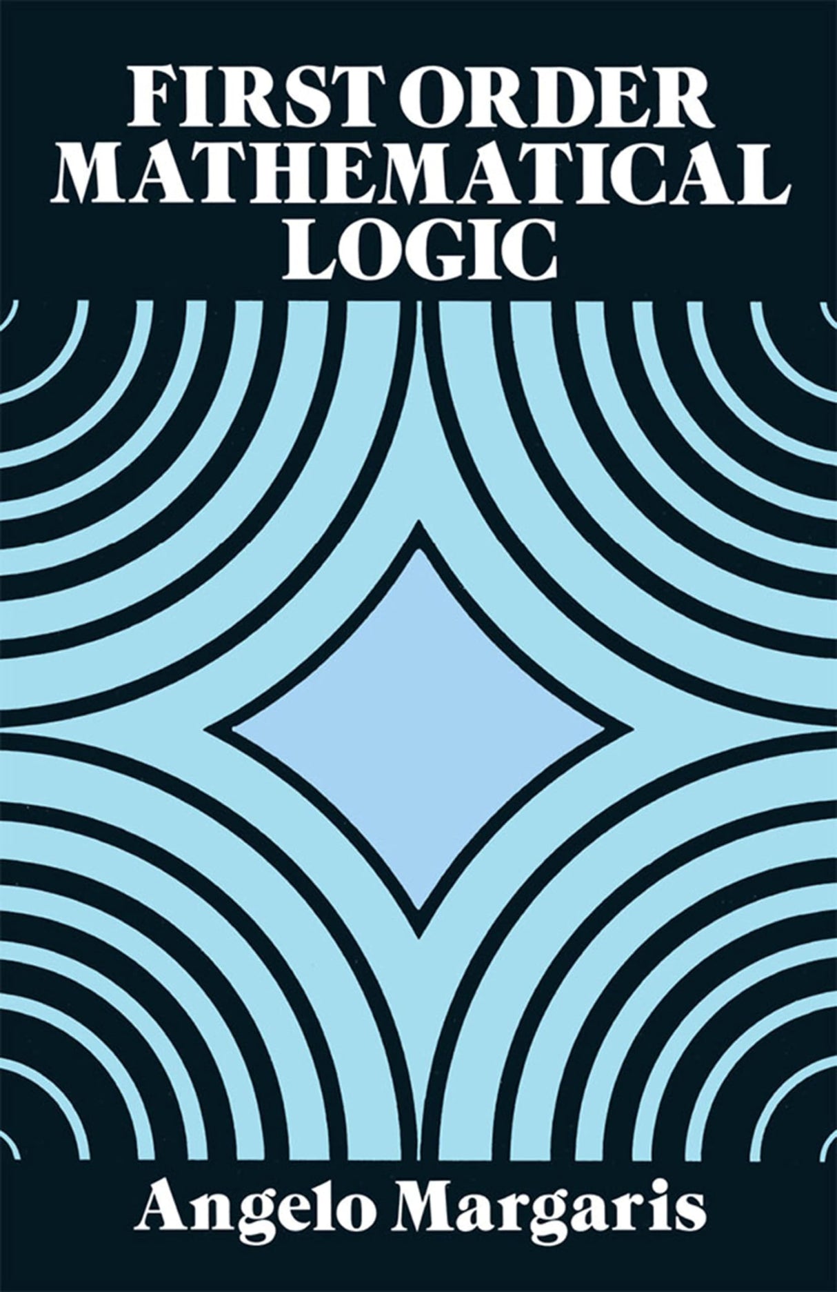 First Order Mathematical Logic - Retail Maharaj