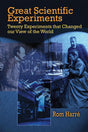 Great Scientific Experiments: Twenty Experiments That Changed Our View of the World - Retail Maharaj