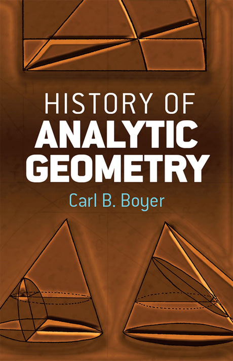 History of Analytic Geometry (Dover Books on Mathematics) - Retail Maharaj
