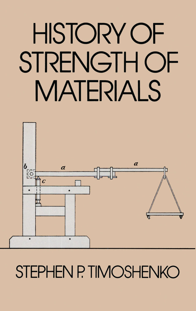 History of Strength of Materials (Dover Civil and Mechanical Engineering) - Retail Maharaj