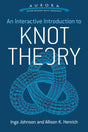 Interactive Introduction to Knot Theory (Aurora: Dover Modern Math Originals) - Retail Maharaj