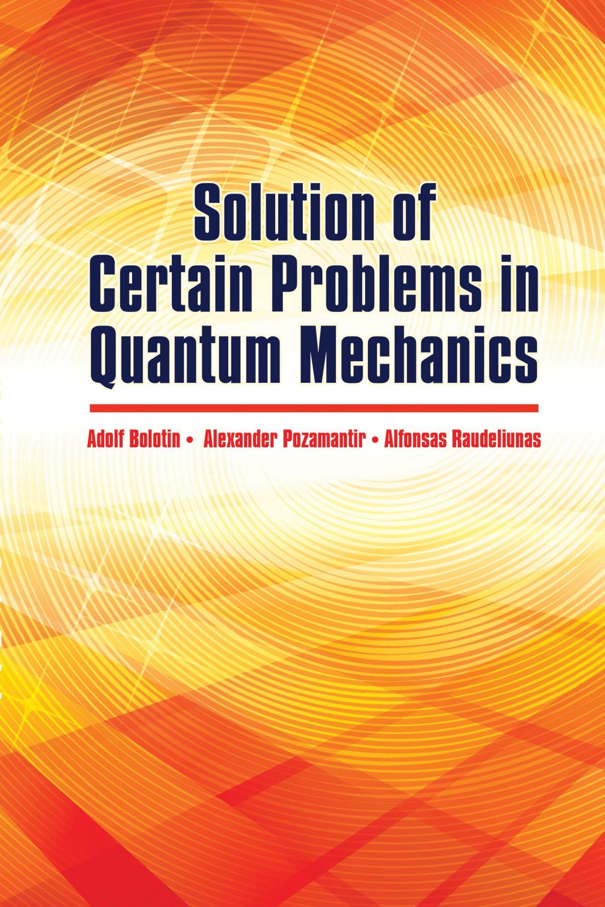 Solution Of Certain Problems In Quantum Mechanics - Retail Maharaj