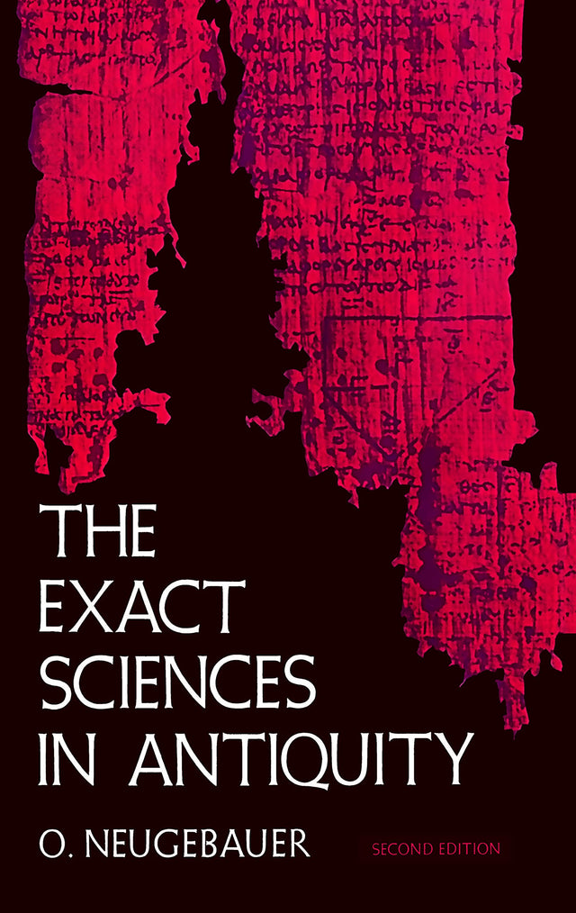 The Exact Sciences in Antiquity - Retail Maharaj