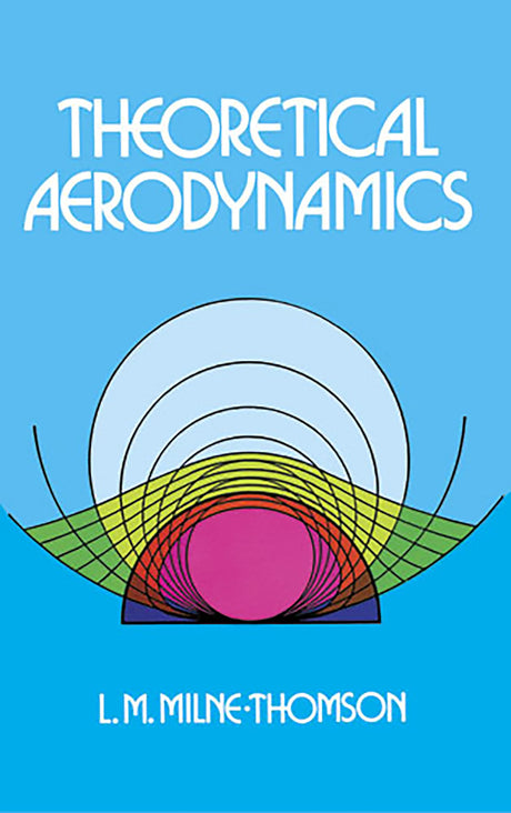Theoretical Aerodynamics (Dover Books on Aeronautical Engineering) - Retail Maharaj