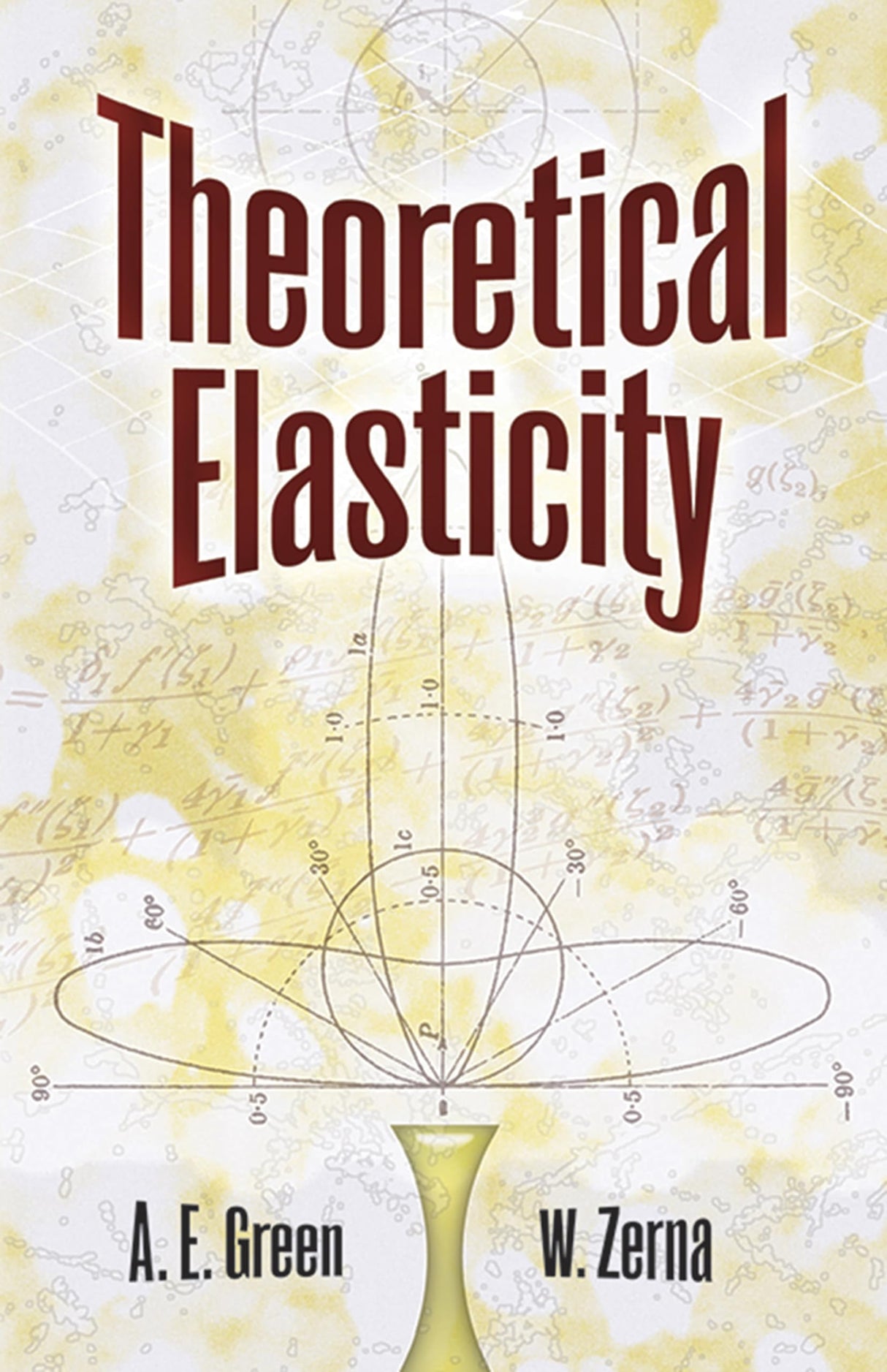Theoretical Elasticity (Dover Civil and Mechanical Engineering) - Retail Maharaj