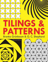 Tilings and Patterns: Second Edition (Dover Books on Mathematics) - Retail Maharaj