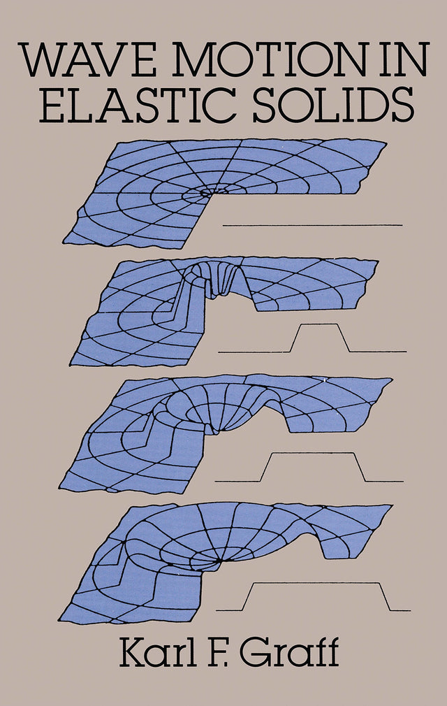 Wave Motion in Elastic Solids (Dover Books on Physics) - Retail Maharaj