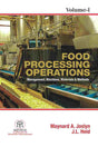 FOOD PROCESSING OPERATIONS : MANAGEMENT MACHINES, MATERIALS & METHODS VOL. 1 - Retail Maharaj