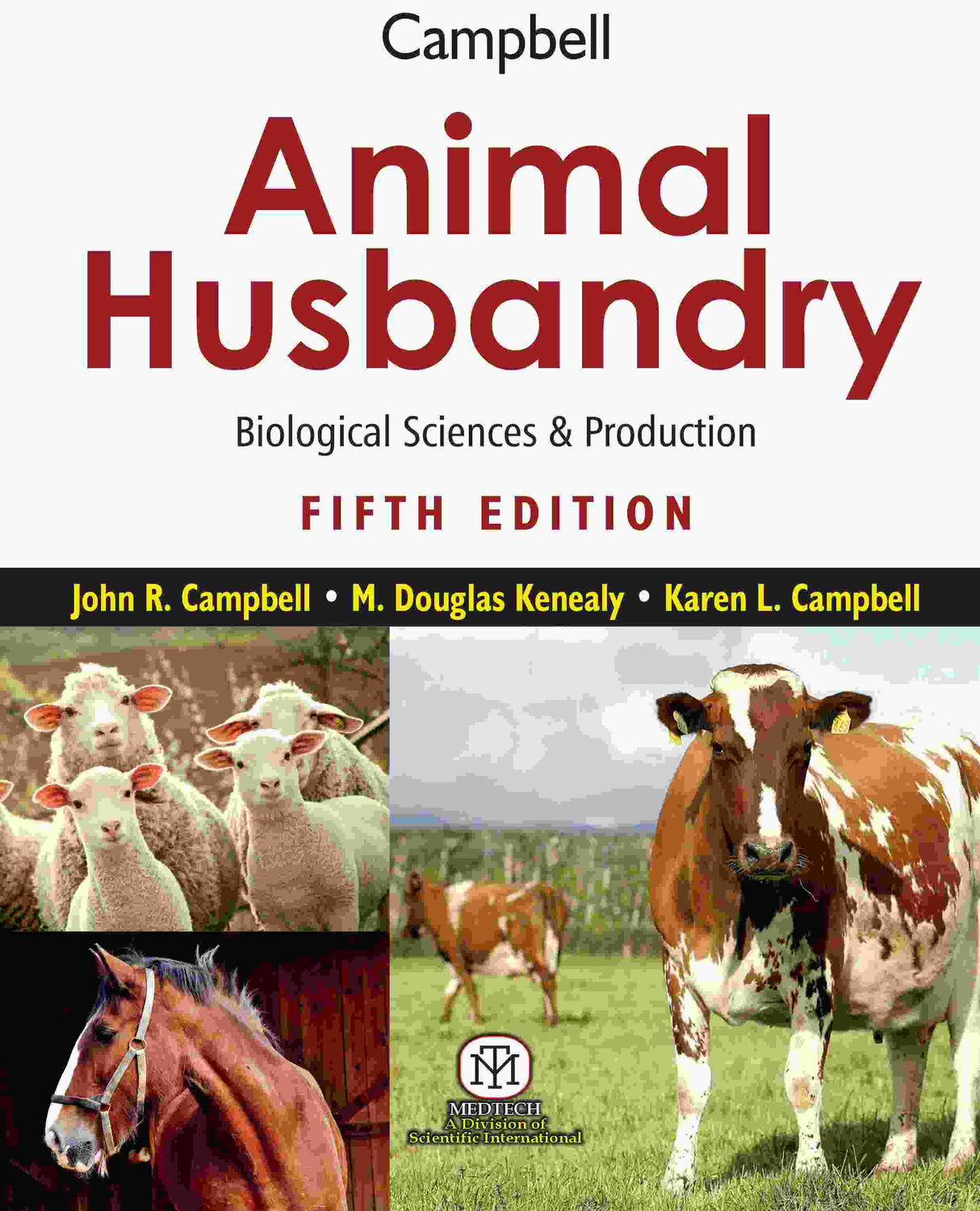 CAMPBELL ANIMAL HUSBANDRY: BIOLOGICAL SCIENCES & PRODUCTION, 5th Edition - Retail Maharaj