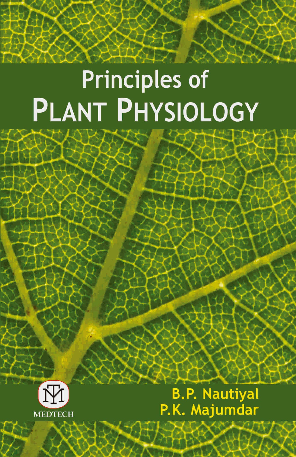 PRINCIPLES OF PLANT PHYSIOLOGY - Retail Maharaj