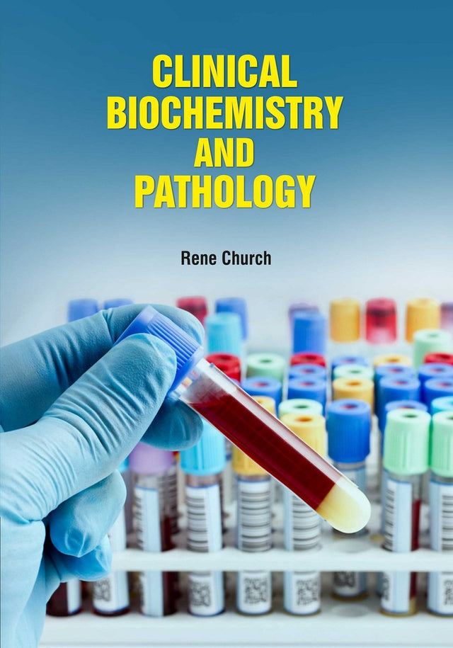 Clinical Biochemistry and Pathology by Rene Church - Retail Maharaj