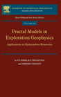 Fractal Models in Exploration Geophysics: Applications to Hydrocarbon Reservoirs: Volume 41 (Handbook of Geophysical Exploration: Seismic Exploration) - Retail Maharaj