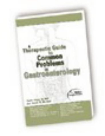 A Therapeutic Guide to Common Problems in Gastroenterology - Retail Maharaj
