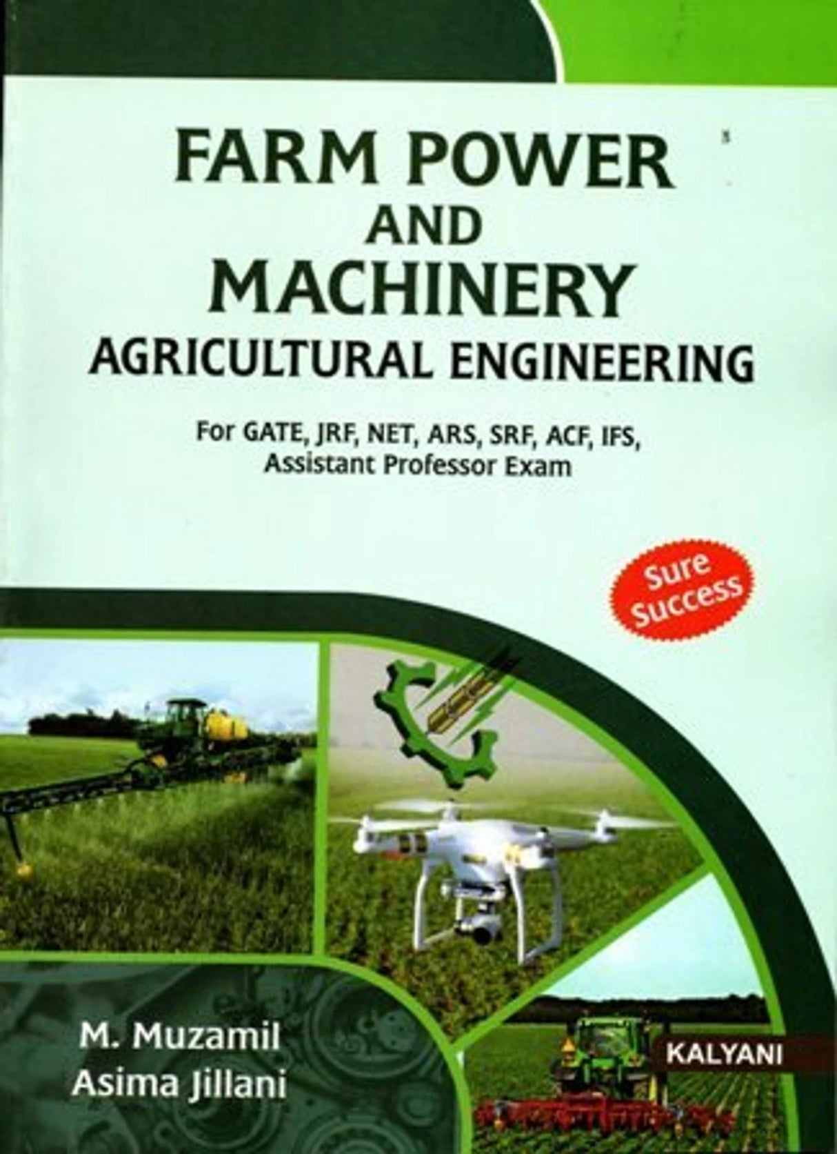 Farm Power & Machinery Agricultural Engineering Gate, JRF, NET, ARS, SRF, ACF, IFS & Asst. Prof. Exams