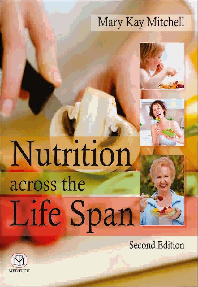 NUTRITION ACROSS THE LIFE SPAN 2/ED - Retail Maharaj