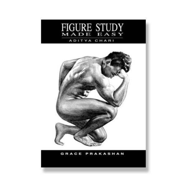 Figure Study Made Easy Human Figure Drawing Art Book - Retail Maharaj