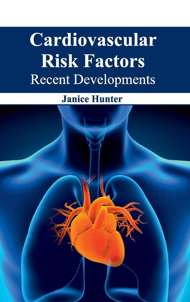 Cardiovascular Risk Factors: Recent Developments - Retail Maharaj