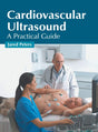 Cardiovascular Ultrasound: A Practical Guide - Retail Maharaj