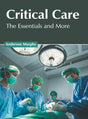Critical Care: The Essentials and More - Retail Maharaj