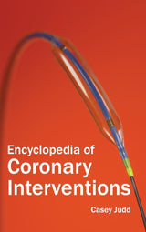 Encyclopedia of Coronary Interventions - Retail Maharaj