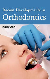 Recent Developments in Orthodontics - Retail Maharaj