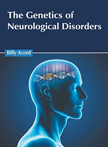The Genetics of Neurological Disorders - Retail Maharaj