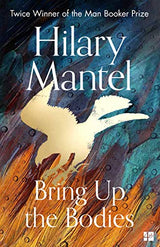 The Wolf Hall Trilogy - Bring Up the Bodies - Retail Maharaj