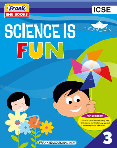 Frank | Science is Fun | Class 3 | ICSE - Retail Maharaj