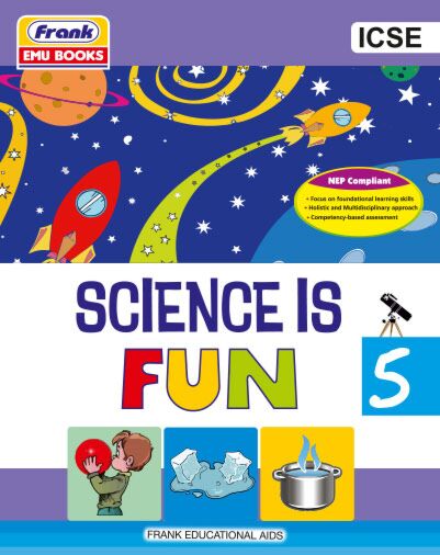 Frank | Science is Fun | Class 5 | ICSE - Retail Maharaj