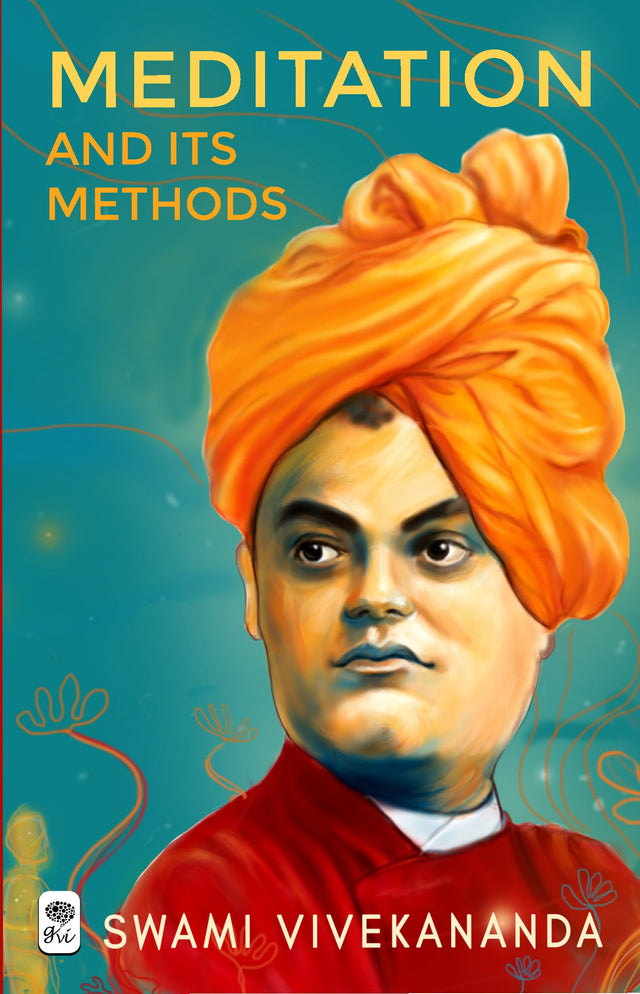 Meditations and Its Methods [English] - Retail Maharaj