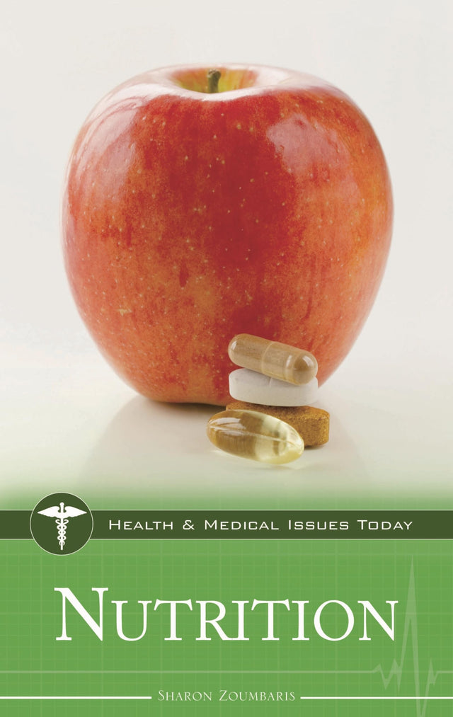 Nutrition (Health and Medical Issues Today) - Retail Maharaj
