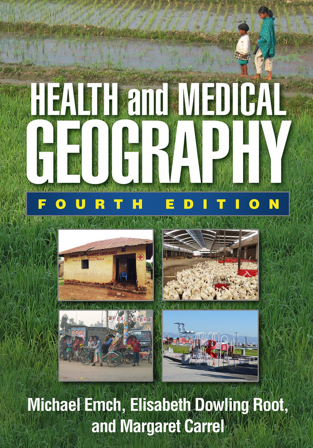HEALTH AND MEDICAL GEOGRAPHY, 4TH EDITION - Retail Maharaj
