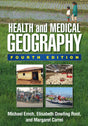 HEALTH AND MEDICAL GEOGRAPHY, 4TH EDITION - Retail Maharaj