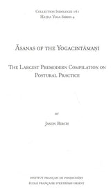 Asanas of the Yogacintamani – The Largest Premodern Compilation on Postural Practice - Retail Maharaj