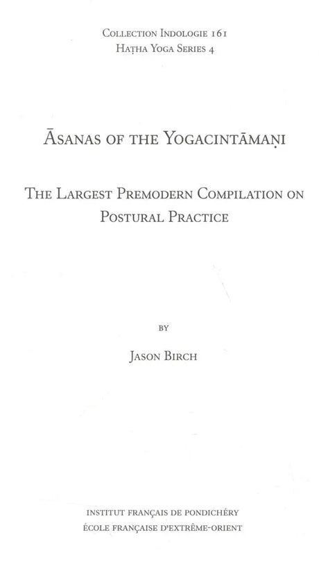 Asanas of the Yogacintamani – The Largest Premodern Compilation on Postural Practice - Retail Maharaj