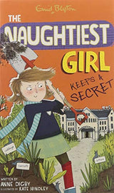 NAUGHTIEST GIRL 05 : THE NAUGHTIEST GIRL KEEPS A SECRET - Retail Maharaj