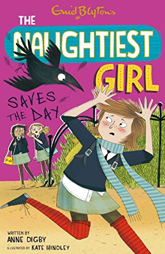 NAUGHTIEST GIRL 07 : THE NAUGHTIEST GIRL SAVES THE DAY - Retail Maharaj