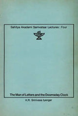 The Man of Letters and the Doomsday Clock- Sahitya Akademi Samvatsar Lectures: Four - Retail Maharaj