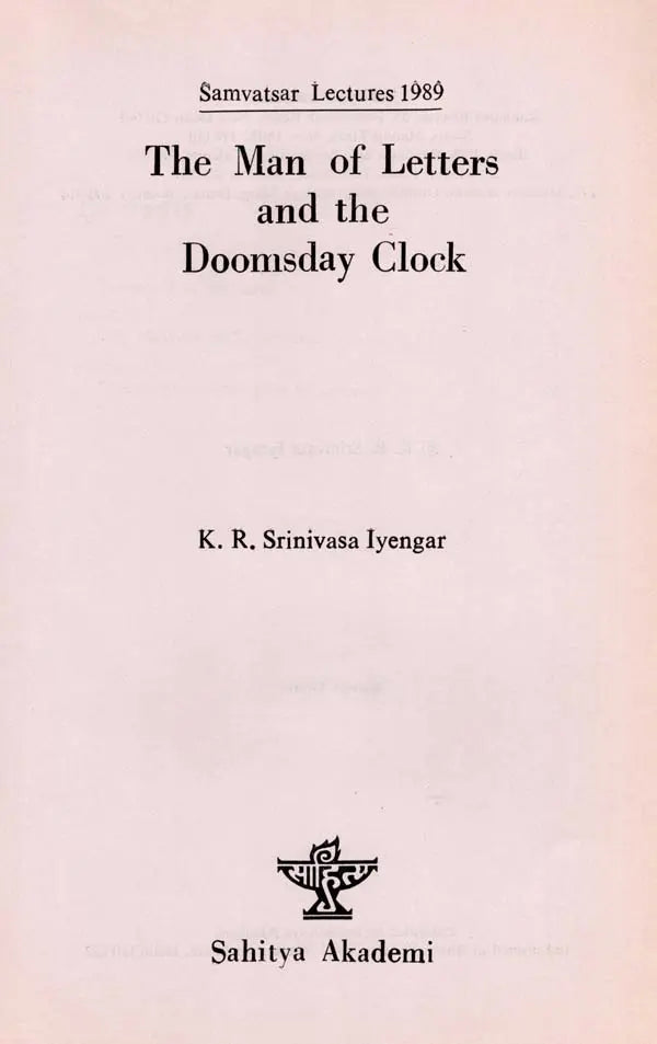 The Man of Letters and the Doomsday Clock- Sahitya Akademi Samvatsar Lectures: Four - Retail Maharaj