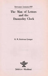 The Man of Letters and the Doomsday Clock- Sahitya Akademi Samvatsar Lectures: Four - Retail Maharaj
