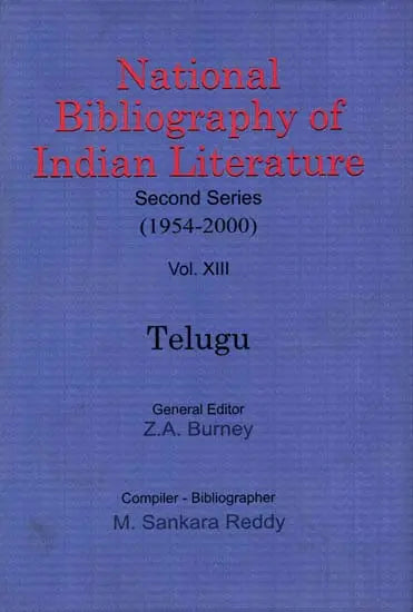 National Bibliography of Indian Literature- Second Series (1954-2000) Vol.XIII (Telugu) - Retail Maharaj
