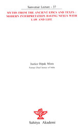 Myths From the Ancient Epics and Texts: Modern Interpretation Having Nexus with Law and Life (Samvatsar Lecture- 37) - Retail Maharaj