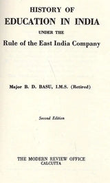 History of Education in India Under the Rule of the East India Company