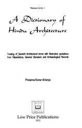 Manasara Series of Indian and Hindu Architecture (Set of 7 Volumes)