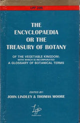 The Encyclopaedia or the Treasury of Botany of The Vegetable Kingdom with Glossary of Botanical Terms