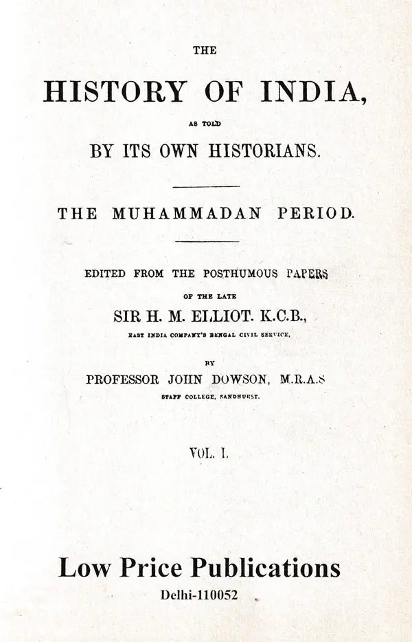 The History of India: As Told By Its Own Historians – The Muhammadan Period (Set of 8 Volumes)